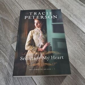 Secrets of my Heart book by Tracie Peterson